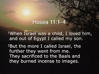 Hosea 11:1- 4