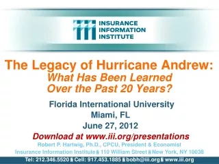 The Legacy of Hurricane Andrew: What Has Been Learned  Over the Past 20 Years?