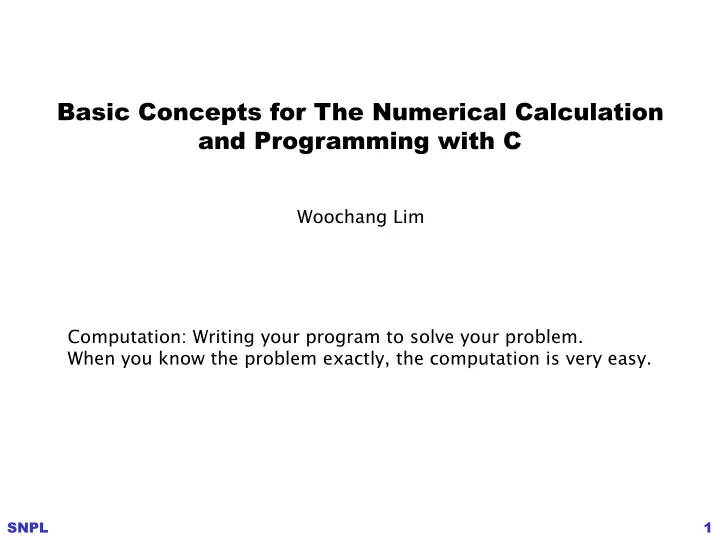 basic concepts for the numerical calculation and programming with c