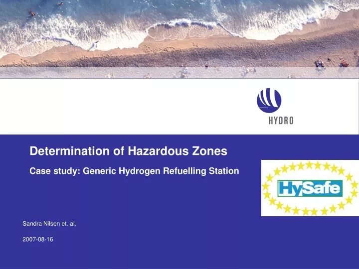 determination of hazardous zones case study generic hydrogen refuelling station