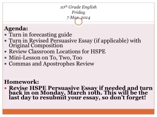 10 th  Grade English Friday 7 Mar. 2014