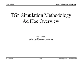 TGn Simulation Methodology  Ad Hoc Overview