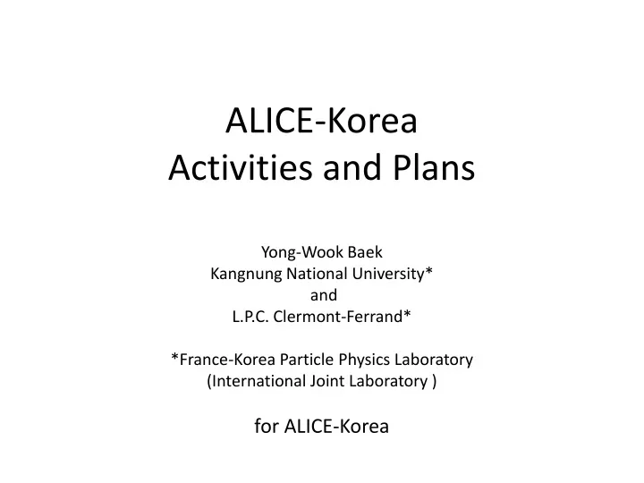 alice korea activities and plans