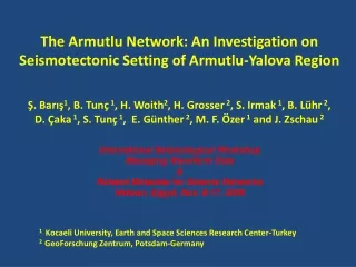 The Armutlu Network: An Investigation on  S eismotectonic  S etting of Armutlu-Yalova Region