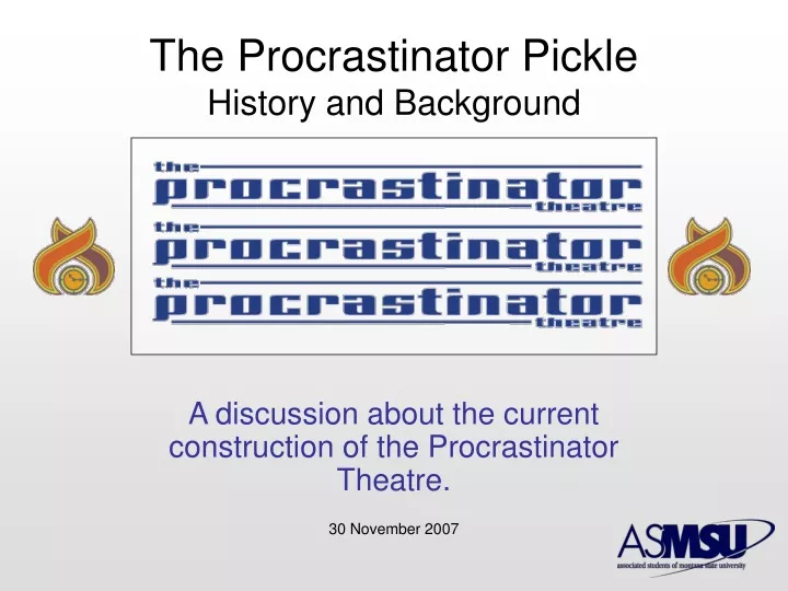 the procrastinator pickle history and background