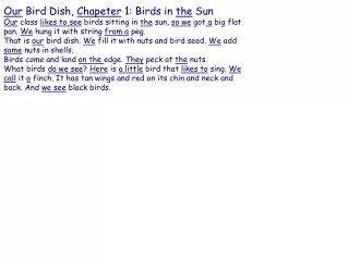 Our  Bird Dish,  Chapeter  1: Birds in  the  Sun