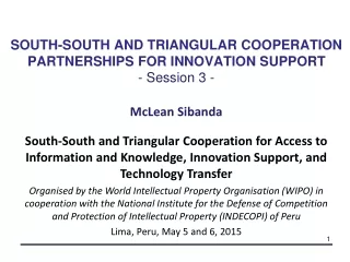 SOUTH-SOUTH AND TRIANGULAR COOPERATION PARTNERSHIPS FOR INNOVATION SUPPORT - Session 3 -
