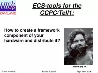 ECS-tools for the CCPC/Tell1: