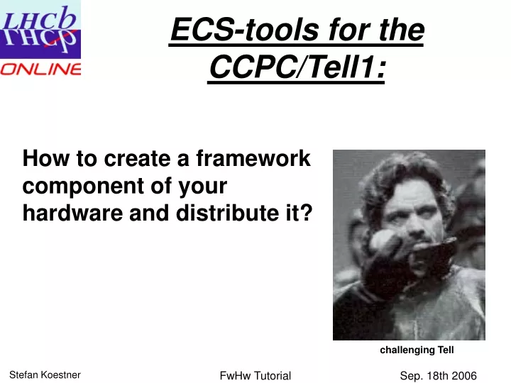 ecs tools for the ccpc tell1