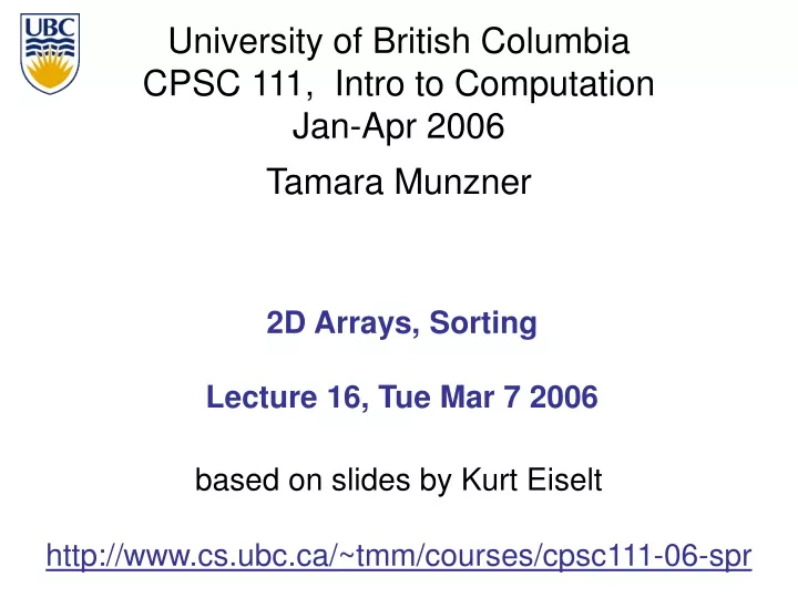 2d arrays sorting lecture 16 tue mar 7 2006