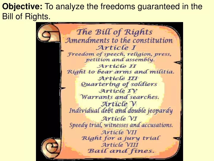 objective to analyze the freedoms guaranteed