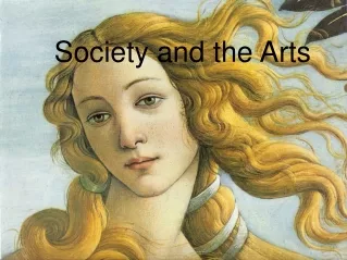 Society and the Arts