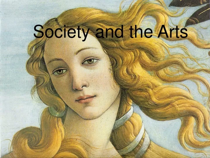 society and the arts