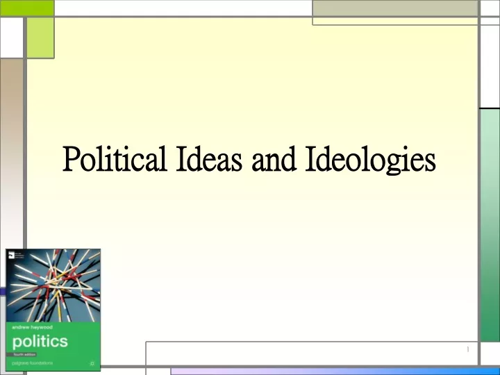political ideas and ideologies