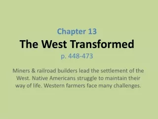 Chapter 13 The West Transformed p. 448-473