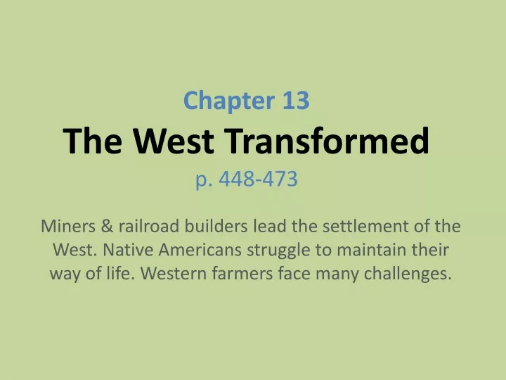 chapter 13 the west transformed p 448 473