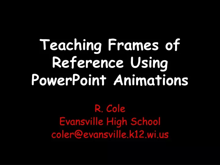 teaching frames of reference using powerpoint animations