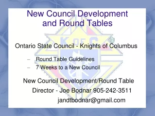 New Council Development and Round Tables