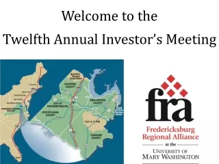 Welcome to the Twelfth Annual Investor’s Meeting