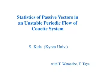 Statistics of Passive Vectors in  an Unstable Periodic Flow of Couette System