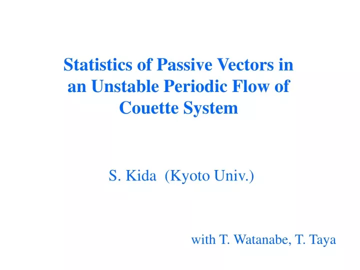 statistics of passive vectors in an unstable periodic flow of couette system