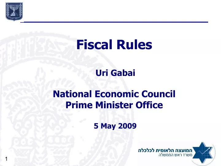 fiscal rules uri gabai national economic council