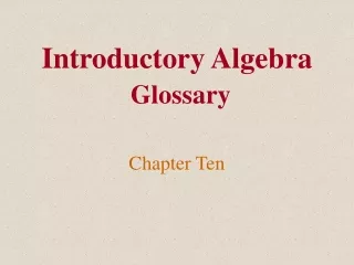 Introductory Algebra Glossary