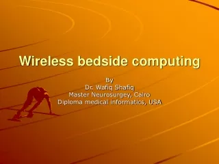 Wireless bedside computing
