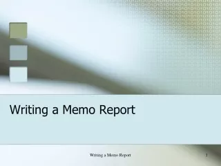 Writing a Memo Report