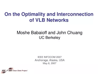 On the Optimality and Interconnection  of VLB Networks
