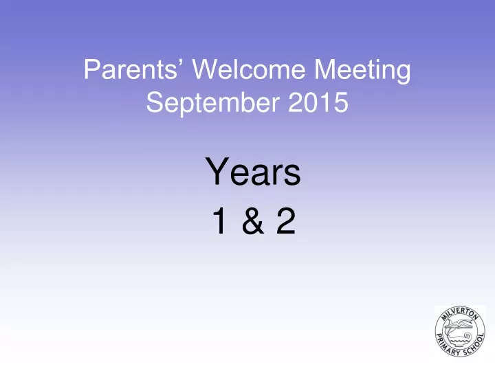 parents welcome meeting september 2015