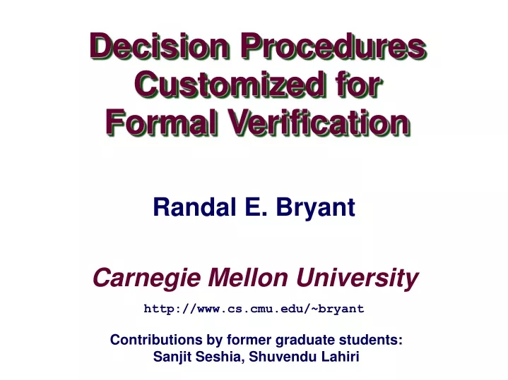 decision procedures customized for formal