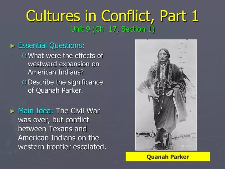 cultures in conflict part 1 unit 9 ch 17 section 1