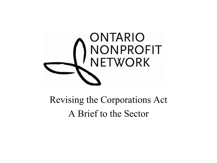 revising the corporations act a brief to the sector
