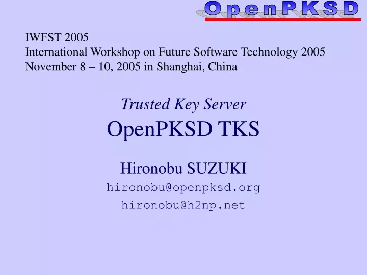 trusted key server openpksd tks