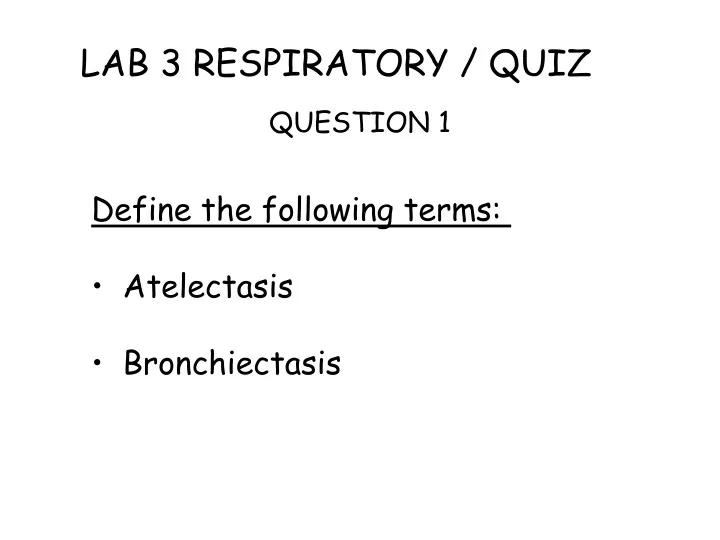 lab 3 respiratory quiz
