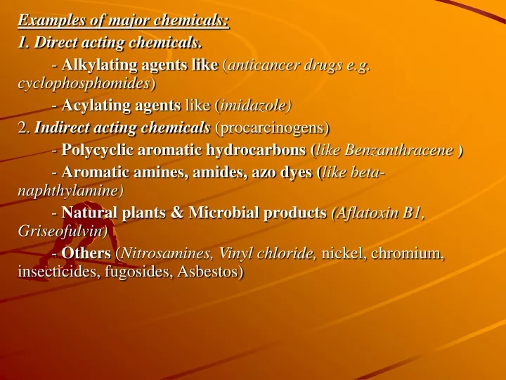 examples of major chemicals 1 direct acting