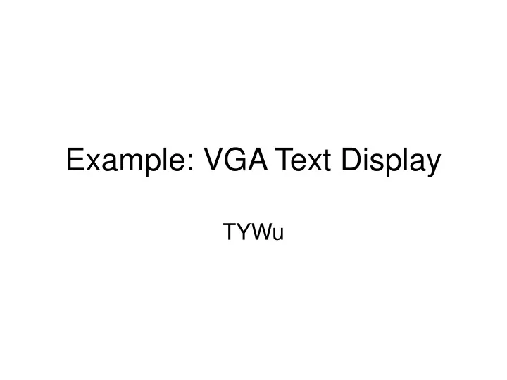 example vga text display