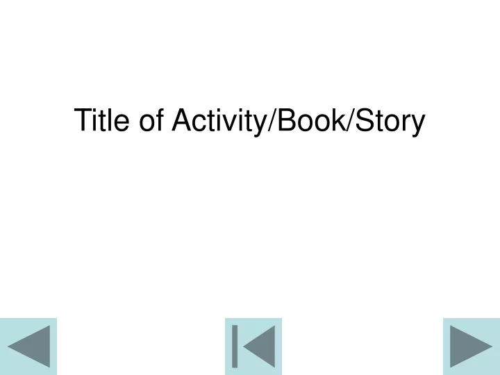 title of activity book story