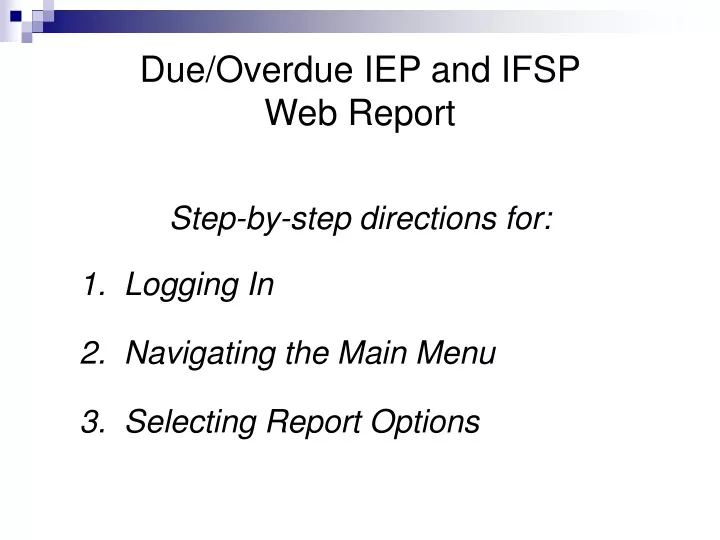 due overdue iep and ifsp web report