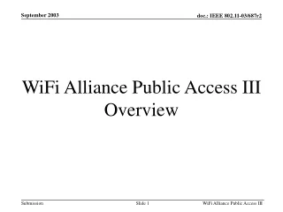 Public Access Phase III - Overview