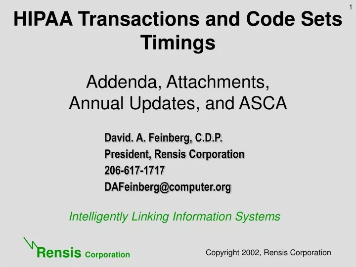 hipaa transactions and code sets timings addenda attachments annual updates and asca