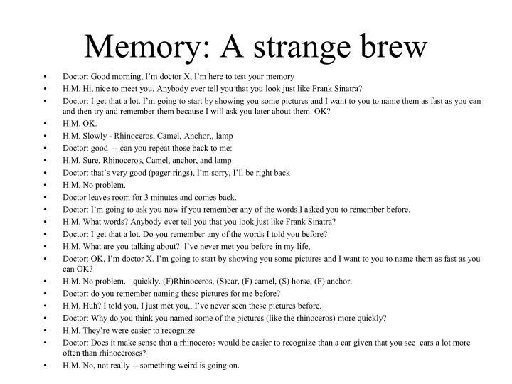 memory a strange brew