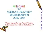 Welcome to Kindergarten Curriculum Overview for 2016-2017 - slide 1