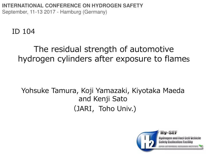 the residual strength of automotive hydrogen cylinders after exposure to flame s