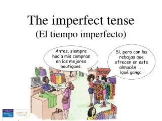 The imperfect tense