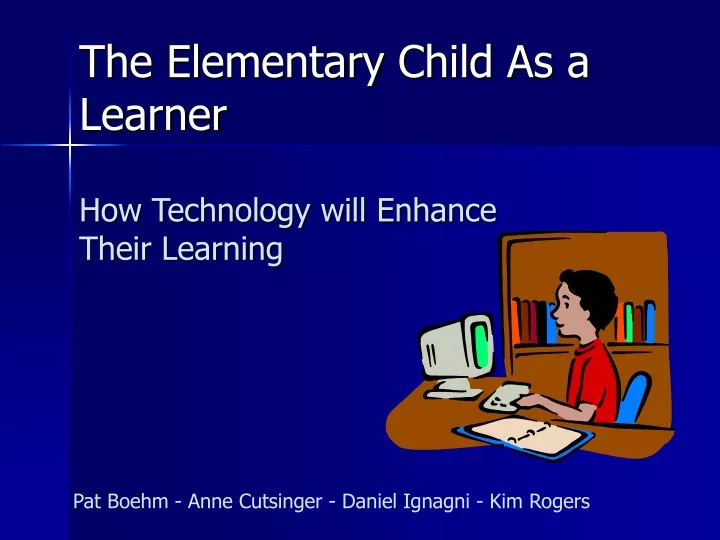 the elementary child as a learner