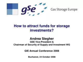 How to attract funds for storage investments?