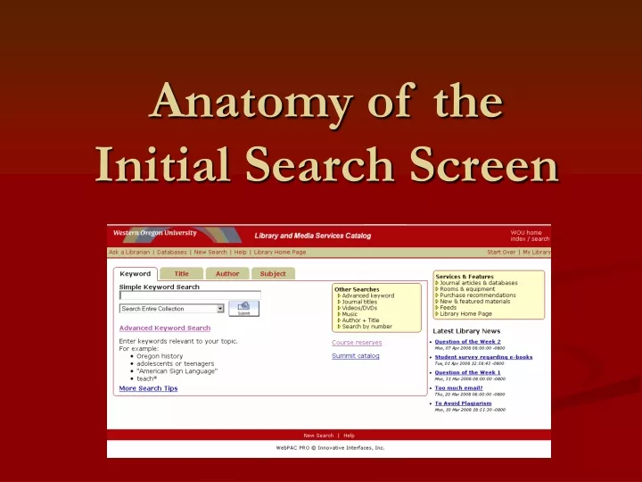 anatomy of the initial search screen