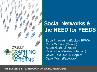 Social Networks &amp; the NEED for FEEDS